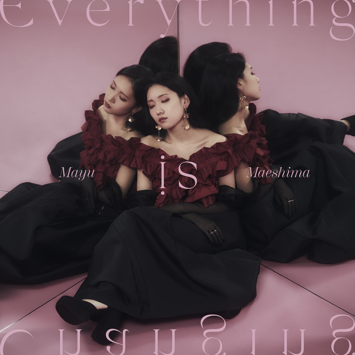 前島麻由 Everything is Changing 歌詞 【歌詞リリ】(00)