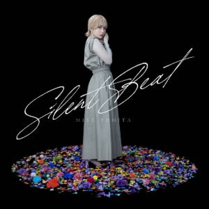 『富田美憂 - Silent Beat』収録の『Silent Beat』ジャケット