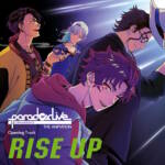 『Paradox Live All ARTISTS - RISE UP』収録の『Paradox Live THE ANIMATION Opening Track「RISE UP」』ジャケット