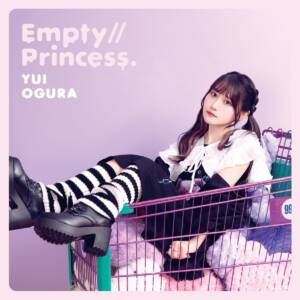 『小倉唯 - アステリア』収録の『Empty//Princess.』ジャケット