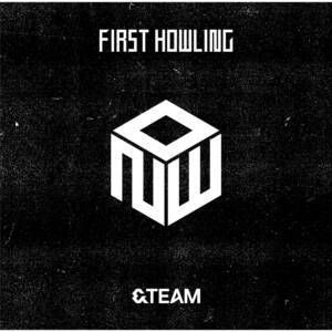『&TEAM - Road Not Taken (Korean ver.)』収録の『First Howling : NOW』ジャケット