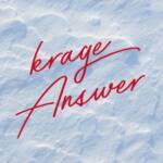 『krage - Answer』収録の『Answer』ジャケット