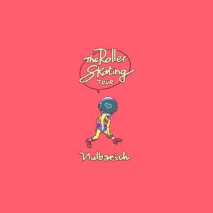 『Nulbarich - Cigarette Butt』収録の『The Roller Skating Tour』ジャケット