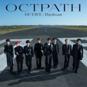『OCTPATH - Hello Tomorrow』収録の『OCTAVE / Daydream』ジャケット