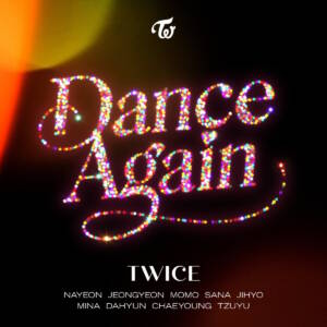 『TWICE - Dance Again』収録の『Dance Again』ジャケット