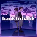 『楠木ともり - back to back』収録の『back to back』ジャケット