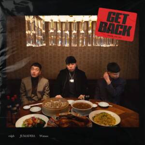 Cover art for『ralph - Get Back (feat. JUMADIBA & Watson)』from the release『Get Back (feat. JUMADIBA & Watson)』