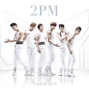 『2PM - Take off』収録の『Take off』ジャケット