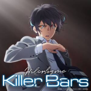 『Hilcrhyme - Killer Bars』収録の『Killer Bars』ジャケット
