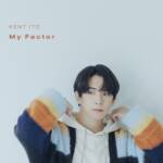 Cover art for『Kent Ito - My Factor』from the release『My Factor』