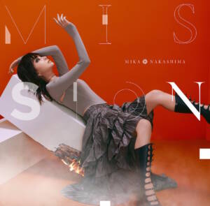 Cover art for『Mika Nakashima - MISSION』from the release『MISSION』
