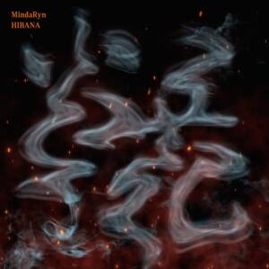 Cover art for『MindaRyn - HIBANA』from the release『HIBANA』