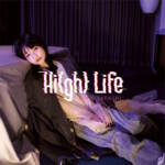 Cover art for『Riho Sayashi - Hi(gh) Life』from the release『Hi(gh) Life