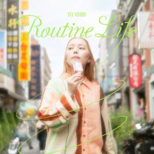 『ゆいにしお - routine life』収録の『routine life』ジャケット