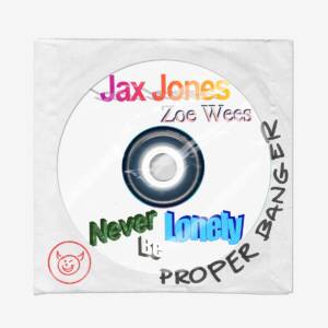 Cover art for『Jax Jones, Zoe Wees - Never Be Lonely』from the release『Never Be Lonely』