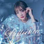 『大橋彩香 - Flash Summit!!』収録の『Reflection』ジャケット