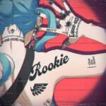 Cover art for『DECO*27 - Rookie』from the release『Rookie』