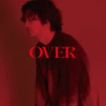 『三浦大知 - ERROR』収録の『OVER』ジャケット