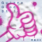 『Guiano - Good Style』収録の『Good Style』ジャケット