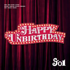 Cover art for『JO1 - HAPPY UNBIRTHDAY』from the release『HAPPY UNBIRTHDAY』