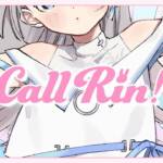 『花風りん - Call Rin !』収録の『Call Rin !』ジャケット