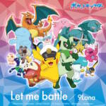 Cover art for『9Lana - Let me battle』from the release『Let me battle』