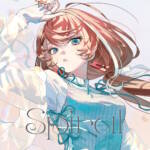 『明透 - Spiral』収録の『Spiral』ジャケット