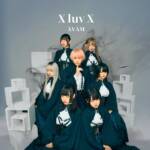 Cover art for『AVAM - Tokenai Mahou』from the release『X luv X』