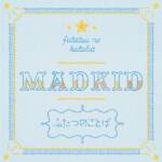 『MADKID - Dream Journey』収録の『ふたつのことば』ジャケット