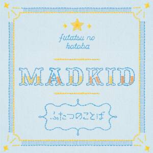 Cover art for『MADKID - Two Phrases』from the release『Two Phrases』
