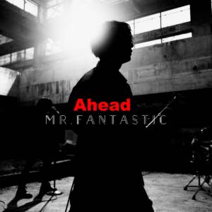 『Mr.FanTastiC - Ahead』収録の『Ahead』ジャケット