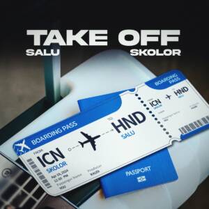 『SKOLOR & SALU - TAKE OFF』収録の『TAKE OFF』ジャケット