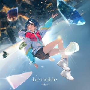 Cover art for『Shiyui - Reishunka』from the release『be noble』