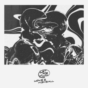 Cover art for『LET ME KNOW - Ai to Highball』from the release『Ai to Highball』