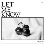 Cover art for『LET ME KNOW - LAD浪漫's』from the release『LAD Romance