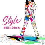 『清水美依紗 - Style』収録の『Style』ジャケット