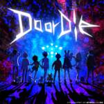 Cover art for『NANO - Do or Die』from the release『Do or Die