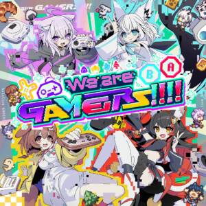 Cover art for『hololive GAMERS - We are GAMERS !!!!』from the release『We are GAMERS !!!!』