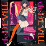 Cover art for『lapix - deDEVILL feat. カミるれ』from the release『deDEVILL (feat. Kamirure)