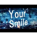 Cover art for『Seiya Minazuki - Your Smile feat.LuRa』from the release『Your Smile feat.LuRa』