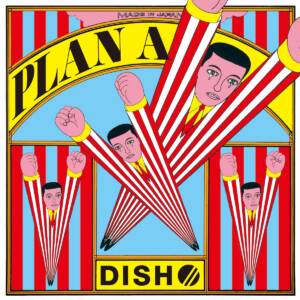 Cover art for『DISH// - PLAN A』from the release『PLAN A』