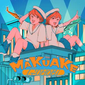 Cover art for『GOHOBI - MAKUAKE』from the release『MAKUAKE』