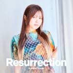 Cover art for『Konomi Suzuki - Resurrection』from the release『Resurrection