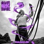 Cover art for『ONE OK ROCK - Delusion:All』from the release『Delusion:All』