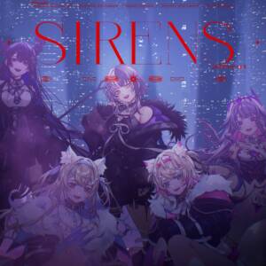 Cover art for『hololive English -Advent- - Sirens』from the release『Sirens』