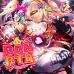 『赤井はあと - BAN RTA』収録の『BAN RTA』ジャケット