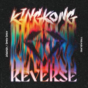 Cover art for『TREASURE - REVERSE』from the release『KING KONG / REVERSE』