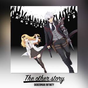 Cover art for『DOBERMAN INFINITY - The other story』from the release『The other story』