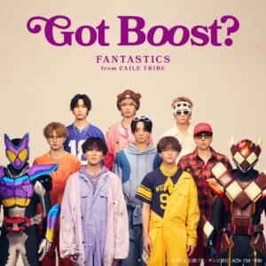 Cover art for『FANTASTICS - TOP OF THE GAME』from the release『Got Boost?』