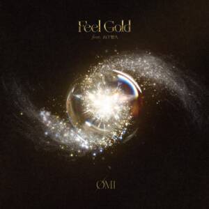 『ØMI - Feel Gold feat. 山下智久』収録の『Feel Gold feat. 山下智久』ジャケット
